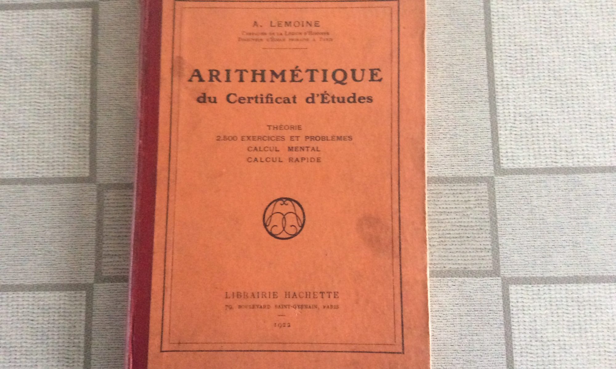 livre scolaire ancien arithmétique du certificat d'études
