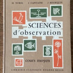 LIVRE SCOLAIRE ANCIEN SCIENCES D’OBSERVATION