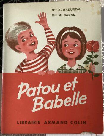 LIVRE SCOLAIRE ANCIEN PATOU ET BABELLE