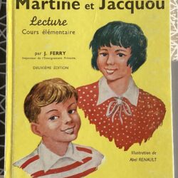 LIVRE SCOLAIRE ANCIEN MARTINE ET JACQUOU