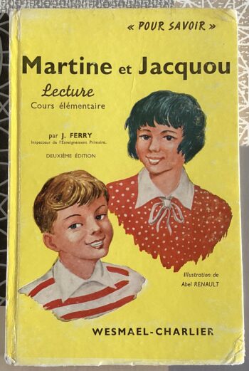 LIVRE SCOLAIRE ANCIEN MARTINE ET JACQUOU