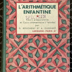 LIVRE SCOLAIRE L’ARITHMÉTIQUE ENFANTINE