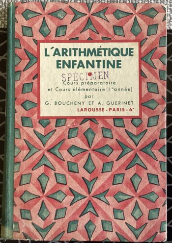 LIVRE SCOLAIRE L’ARITHMÉTIQUE ENFANTINE