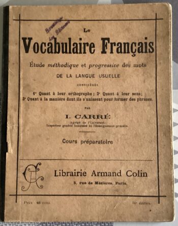 LIVRE SCOLAIRE ANCIEN VOCABULAIRE FRANÇAIS