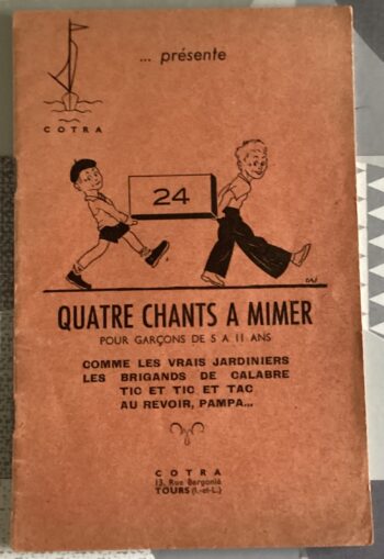 QUATRE CHANTS À MIMER POUR GARÇONS DE 5 À 11 ANS