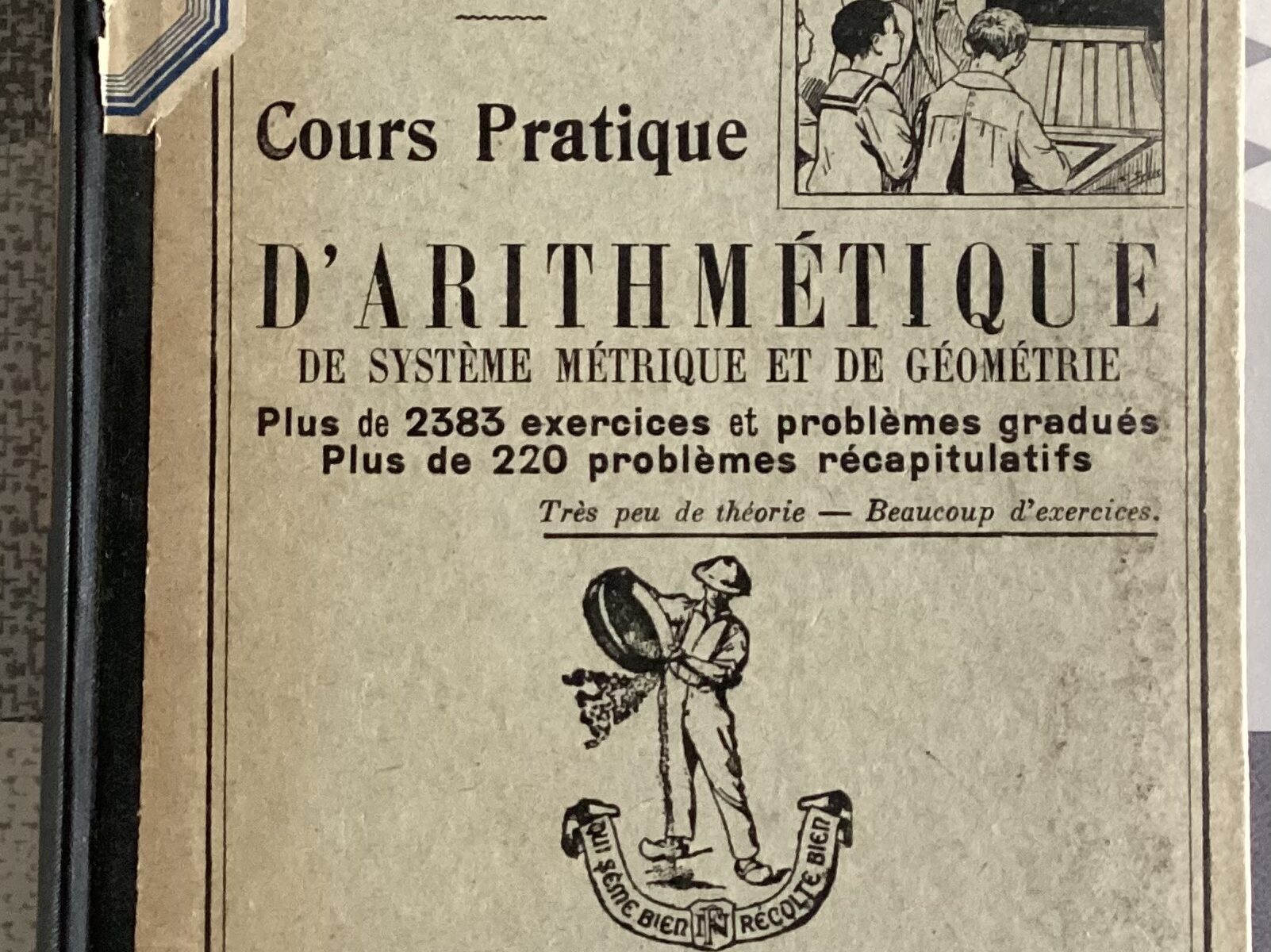 LIVRE SCOLAIRE ANCIEN COURS PRATIQUE D’ARITHMÉTIQUE