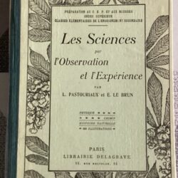 LES SCIENCES PAR L’OBSERVATION ET L’EXPÉRIENCE