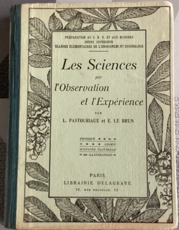 LES SCIENCES PAR L’OBSERVATION ET L’EXPÉRIENCE