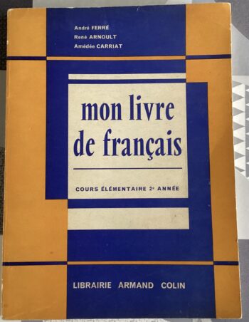 MON LIVRE DE FRANÇAIS COURS ÉLÉMENTAIRE